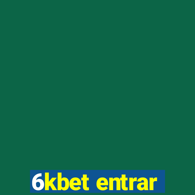 6kbet entrar